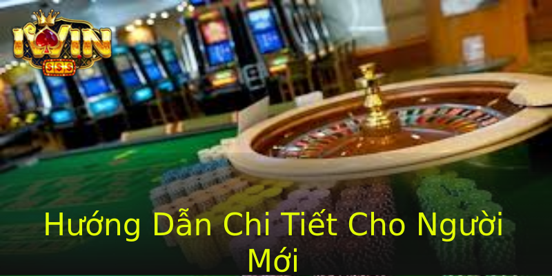 Hướng Dẫn Chi Tiết Cho Người Mới Hướng Dẫn Chi Tiết Cho Người Mới