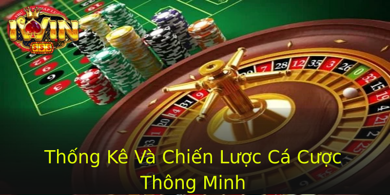 Thống Kê Và Chiến Lược Cá Cược Thông Minh Thống Kê Và Chiến Lược Cá Cược Thông Minh